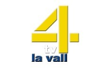 Watch online TV channel «TV4 La Vall» from :country_name
