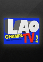 Watch online TV channel «Lao Champa TV 2» from :country_name