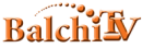 Watch online TV channel «Balchi TV» from :country_name