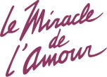 Watch online TV channel «Le miracle de l'amour» from :country_name