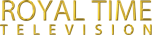 Watch online TV channel «Royal Time Television» from :country_name